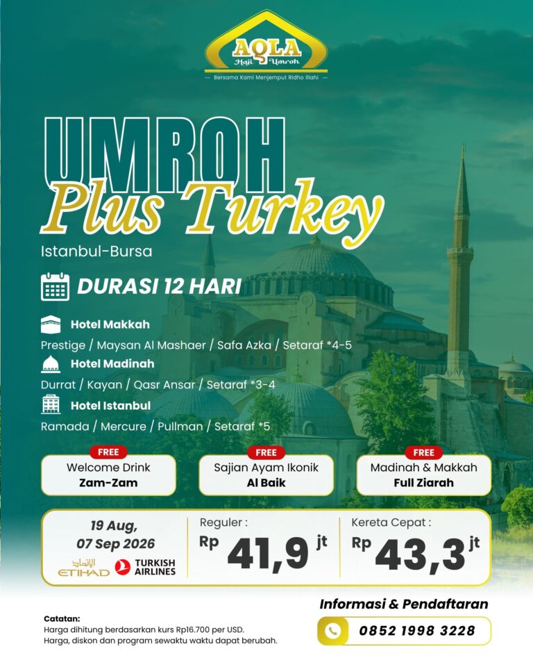 18. Umrah Plus Turkey Istanbul Bursa (19 Aug, 7 Sep 2026)