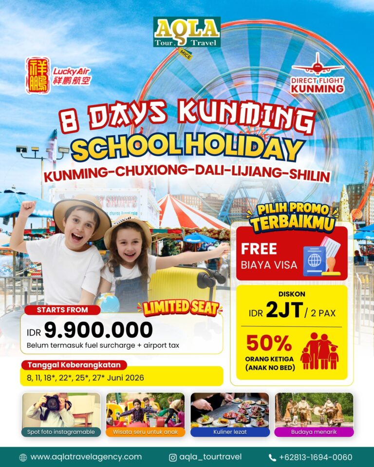 8D KUNMING - SCHOOL HOLIDAY