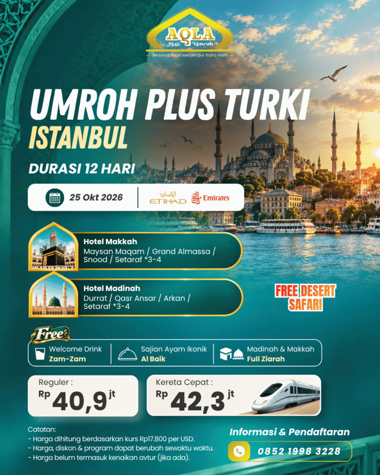 1. Umroh Plus Turki Istanbul (25 Okt 2026)
